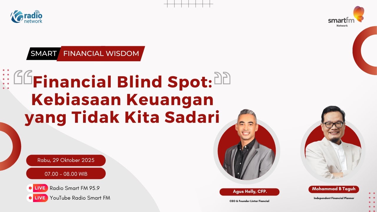 Financial Blind Spot: Kebiasaan Keuangan yang Tidak Kita Sadari | Smart Financial Wisdom