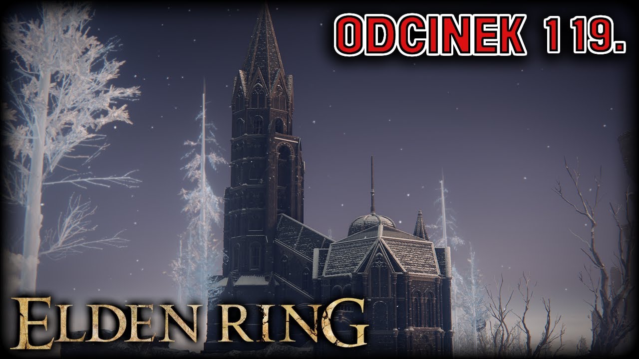 Elden Ring #119 - Wieża Herezji i Warownia Strażników - Zagrajmy