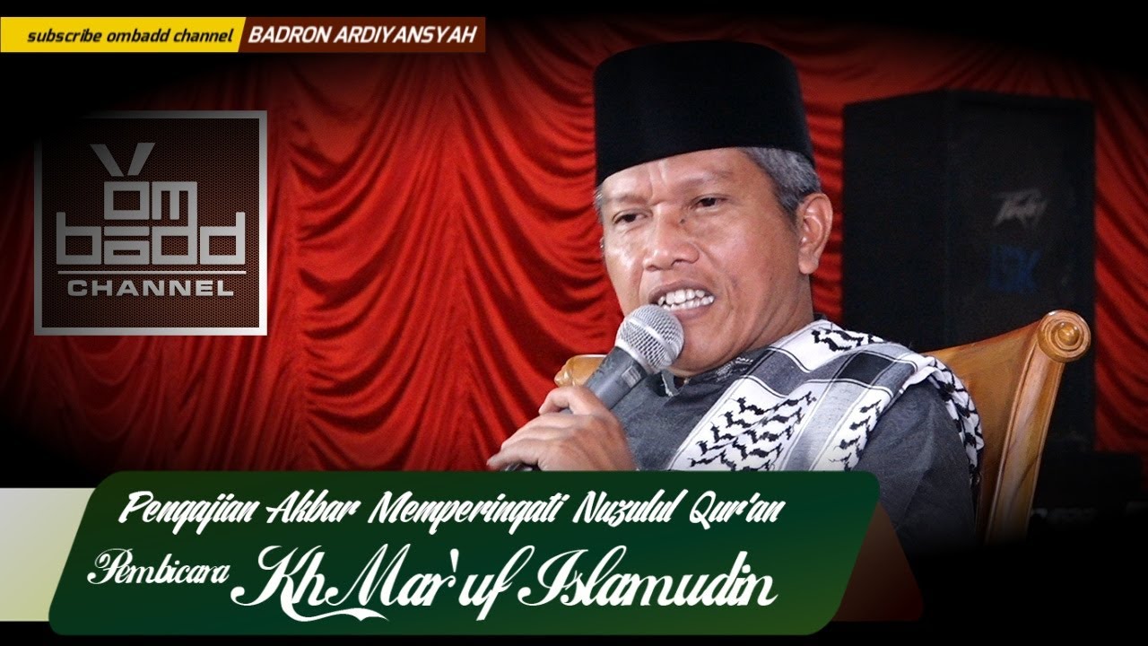 Pengajian Lucu  KH  Ma'ruf Islamudin (HD)