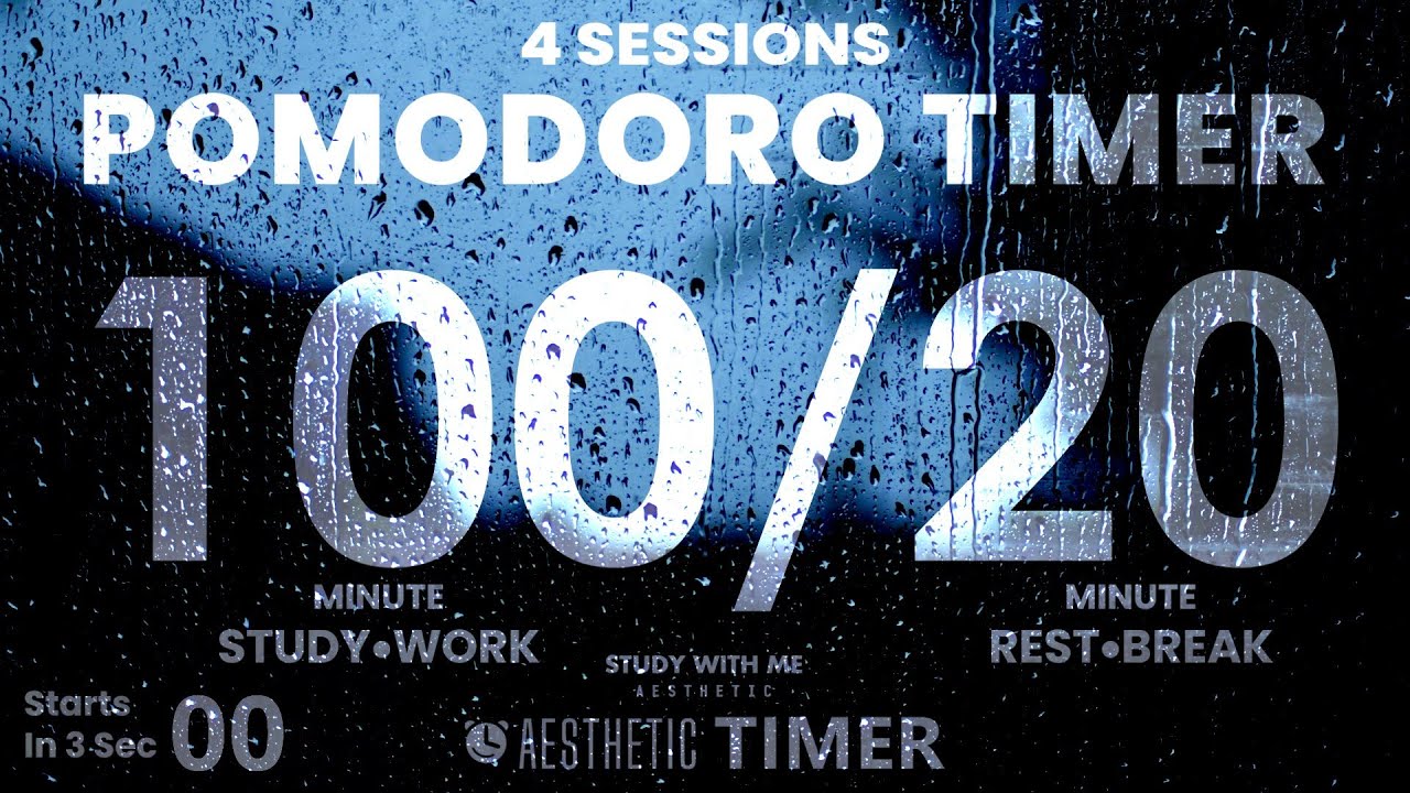 Pomodoro 100/20, Rain Sounds Ambience ASMR, 4 Sessions, 뽀모도로 빗소리, ポモドーロ タイマー 雨音, Study Stopwatch
