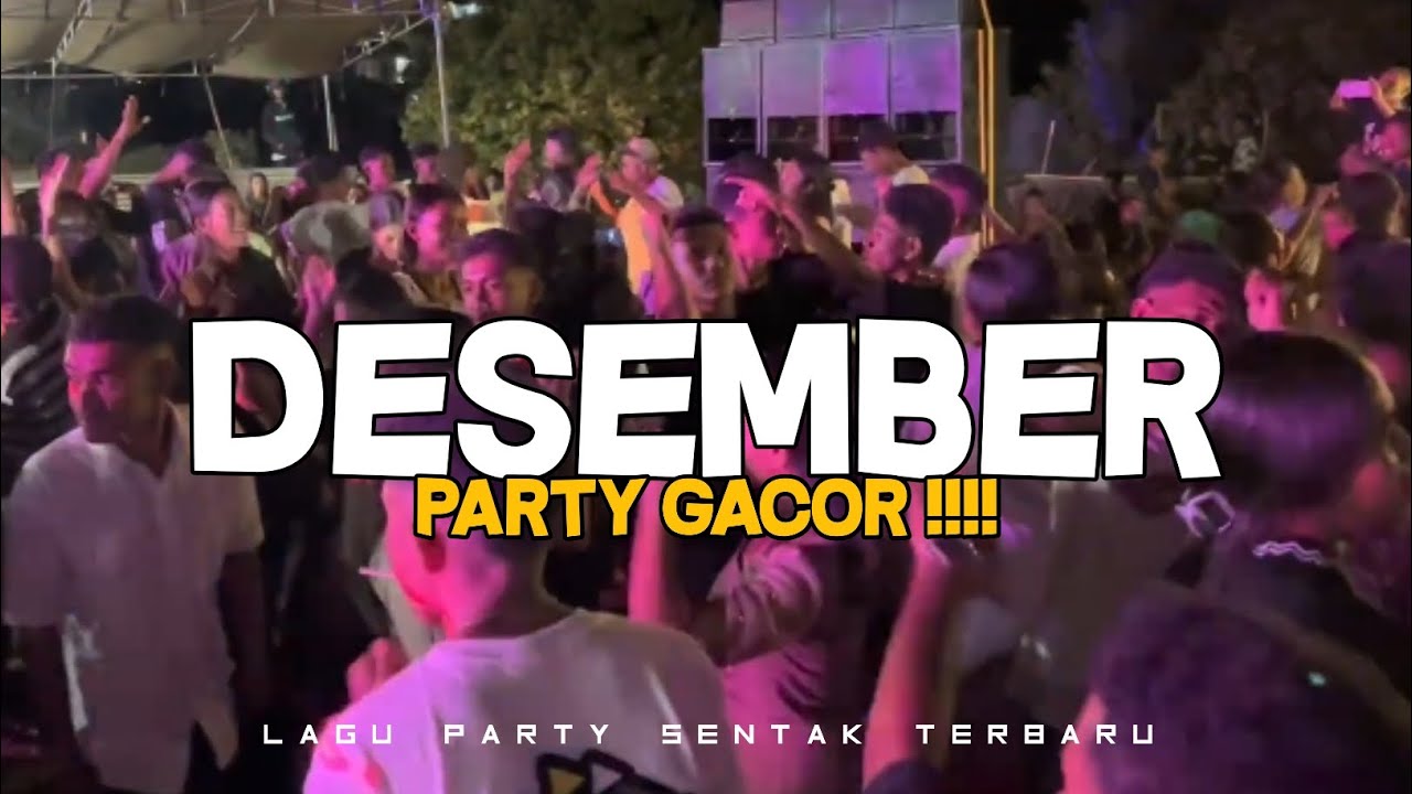 PARTY SENTAK DUM DUM 🌴 RIZAL NHARCKY REMIX AKHIR TAHUN