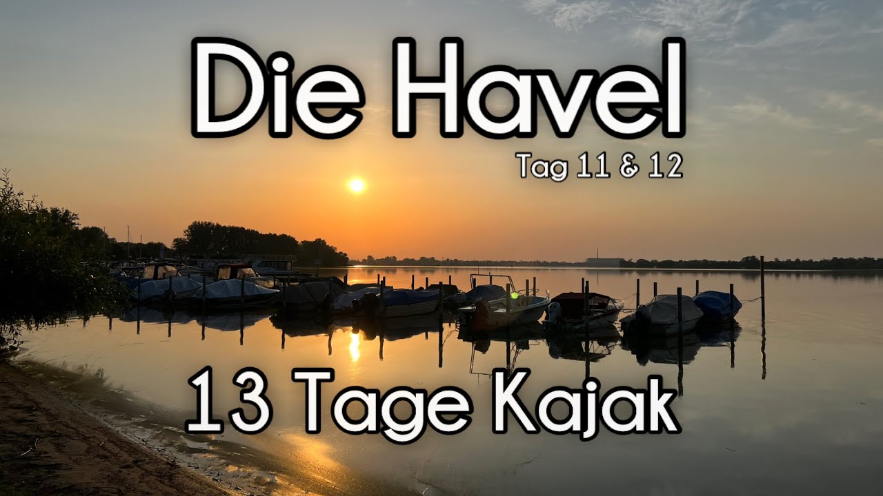 13 Tage Kajak auf der Havel - Tage 11 & 12