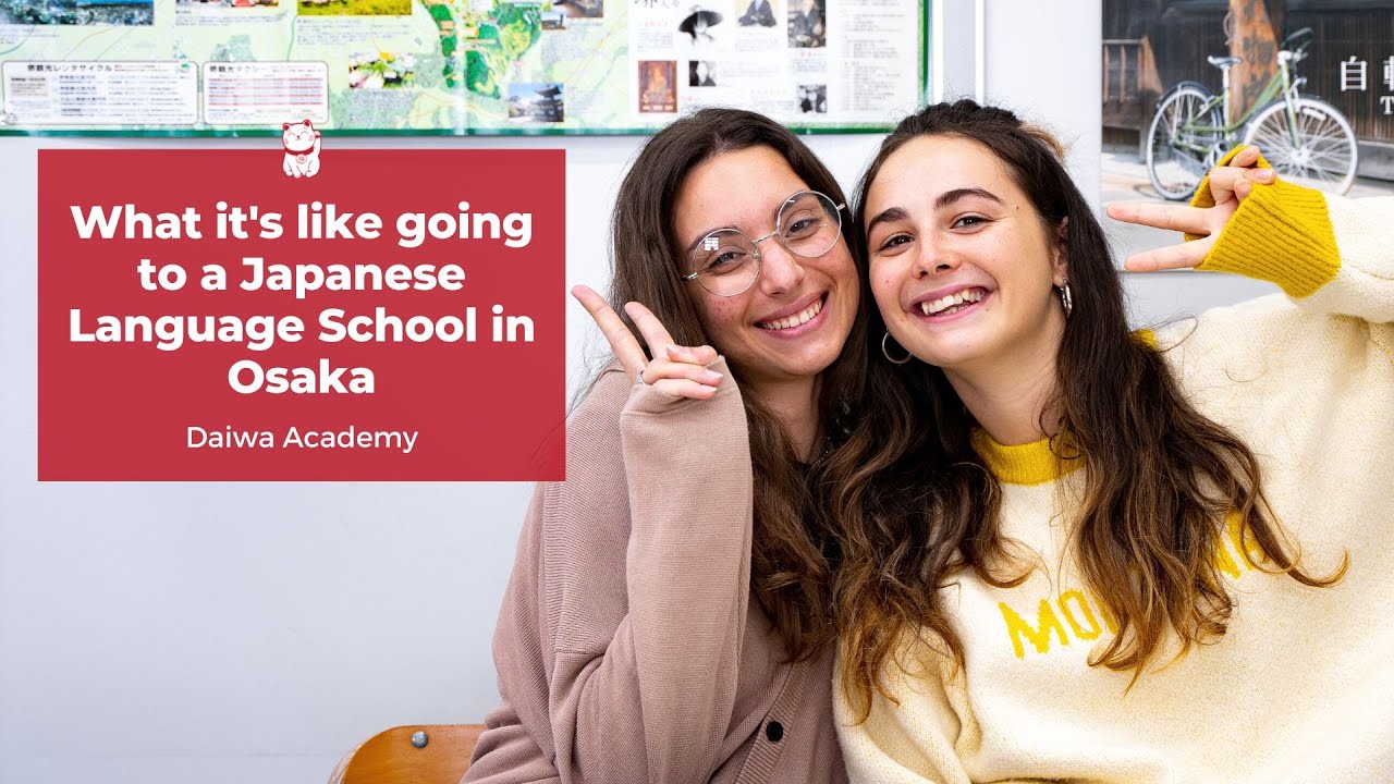 What going to a Japanese Language School in Osaka is like - Daiwa Academy