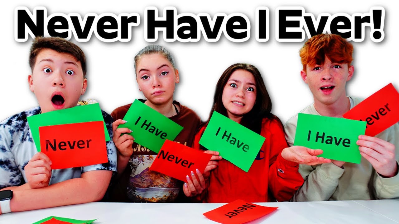 Never Have I Ever! | Teen And Adult Edition!