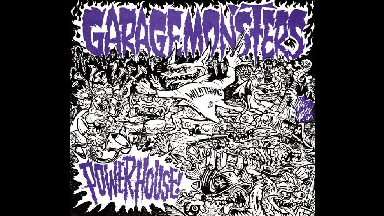 Garagemonsters - Powerhouse! 7