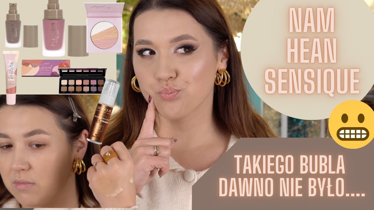 TEST nowości || NAM, HEAN x StylizacjeTV, Sensique |  Krem BB, który doprowadził mnie do szału..😂🤯