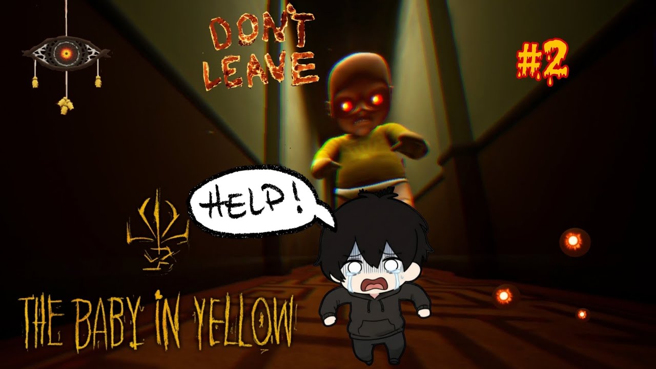 Trying to Escape a Giant Baby… 😭🔥 | The Baby In Yellow Act 2