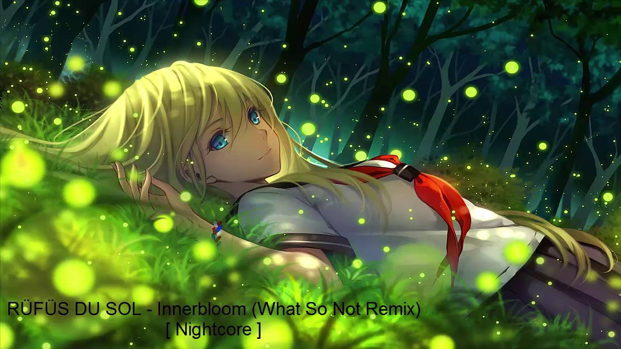 RÜFÜS DU SOL   Innerbloom What So Not Remix [ Nightcore ]
