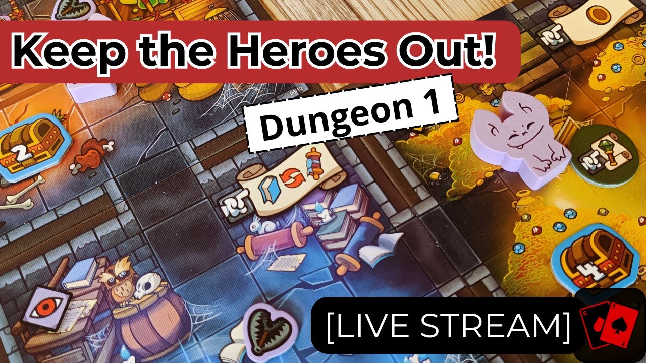 Live Stream - Keep the Heroes Out! (Dungeon 1: Witch's Cauldron)