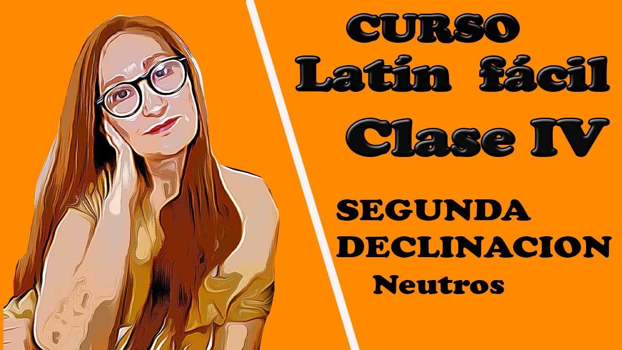 C. latín 4 (2ªdecl.neutros)