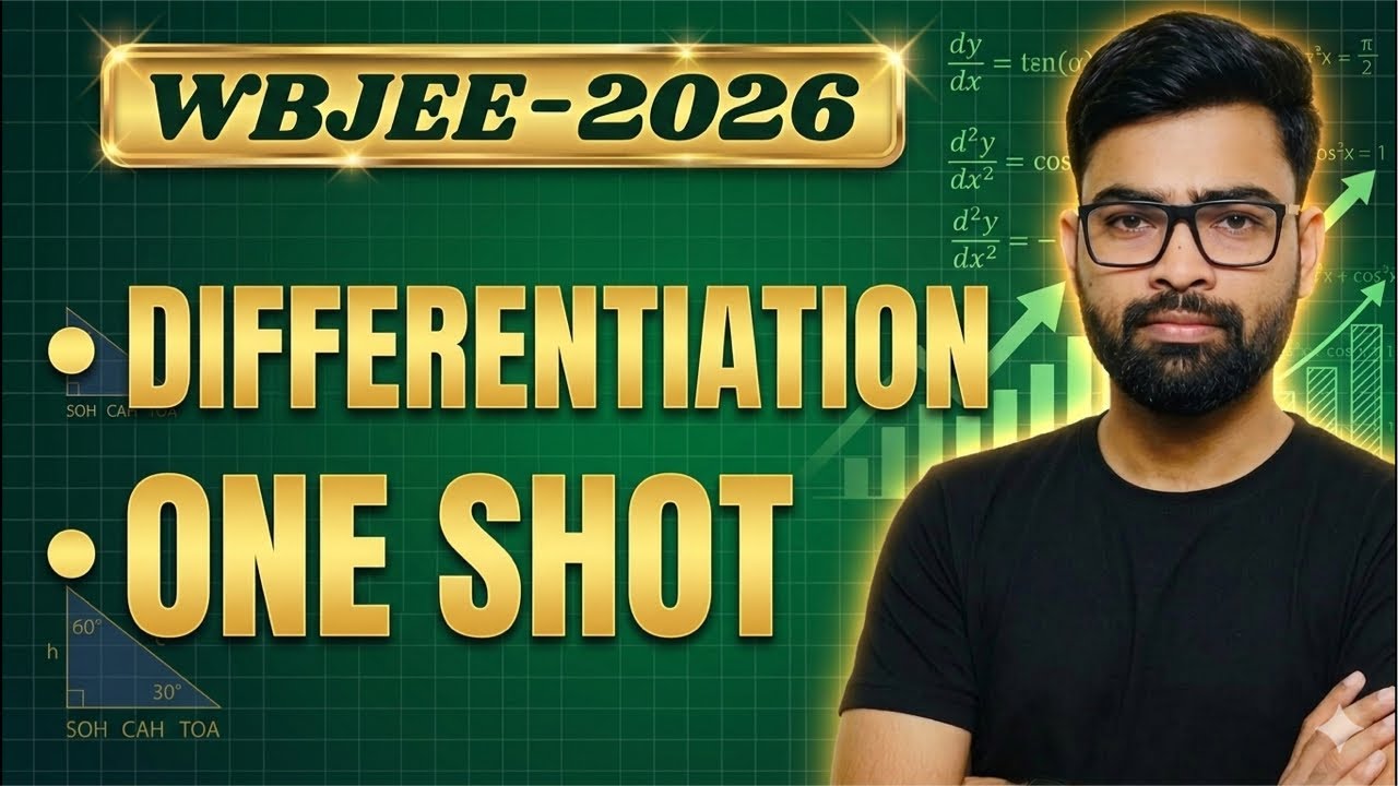 Differentiation One Shot 🔥 WBJEE 2026 Complete Revision | All Concepts + PYQ