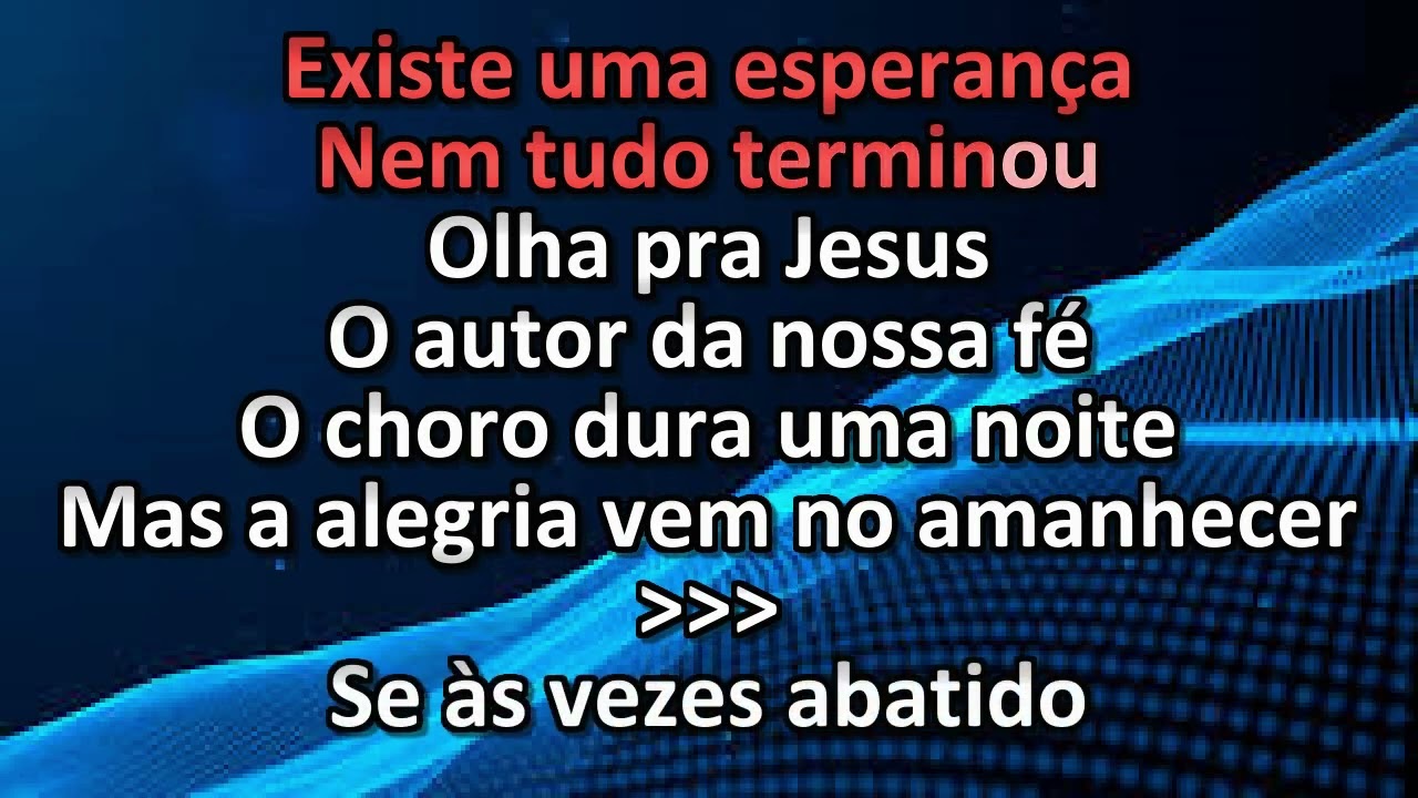 Jesus, O Autor da Nossa Fé - Legendado Cantado