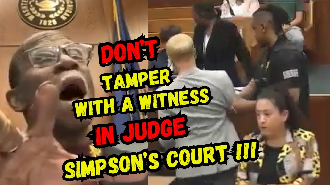 DUMBASS DEFENDANT TRIES TO TAMPER WITH A WITNESS IN JUDGE SIMPSON'S COURT...WRONG MOVE !!!