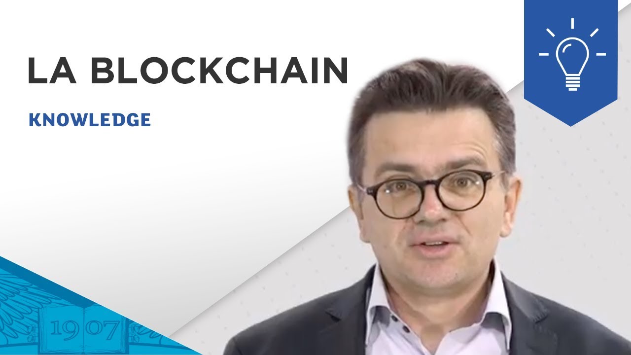 La blockchain, à quoi ça sert ? | ESSEC Knowledge