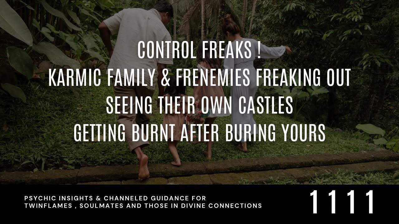 KARMIC Family/Frenemies WHO Turned THEM Into Your ENEMY Are Now FREAKING OUT Over Their FLIPPING OUT