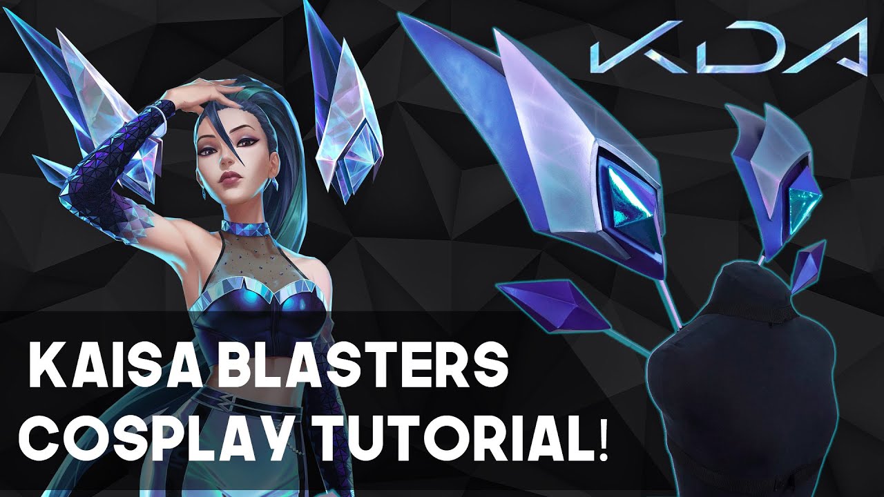 KDA Kaisa's Blasters! Cosplay Weapon Tutorial