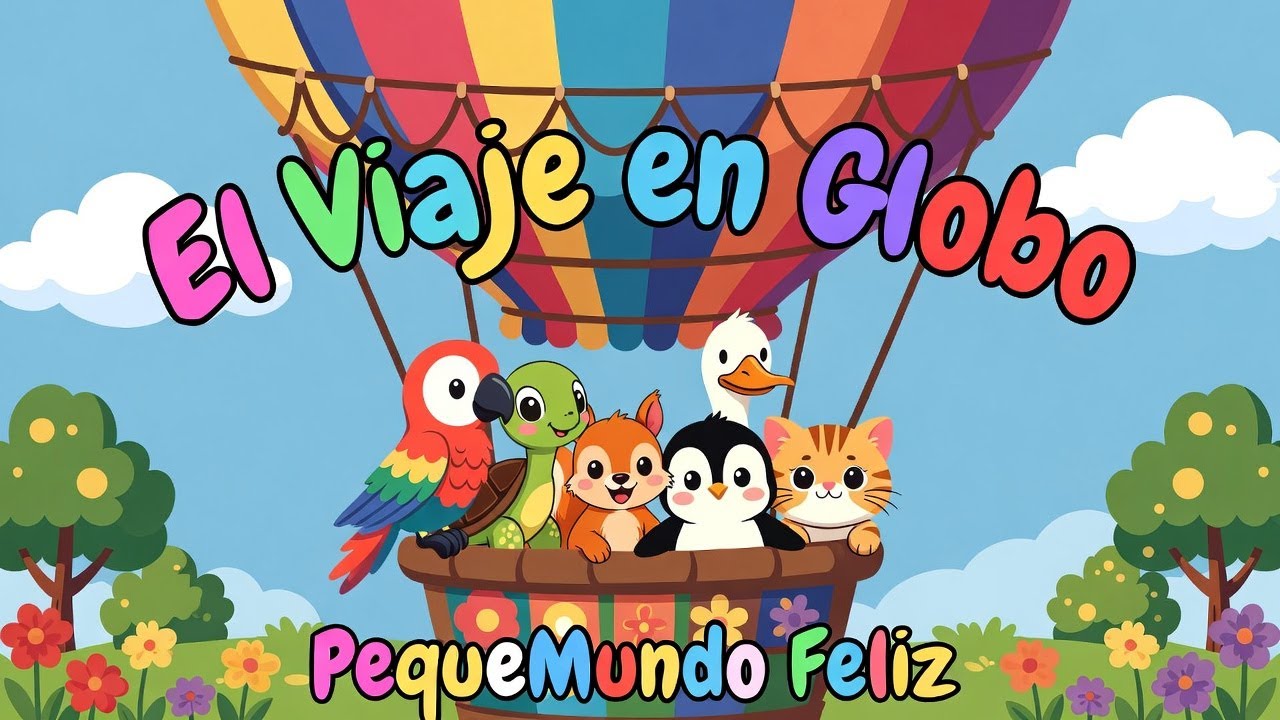 El Viaje en Globo Mágico 🎈
