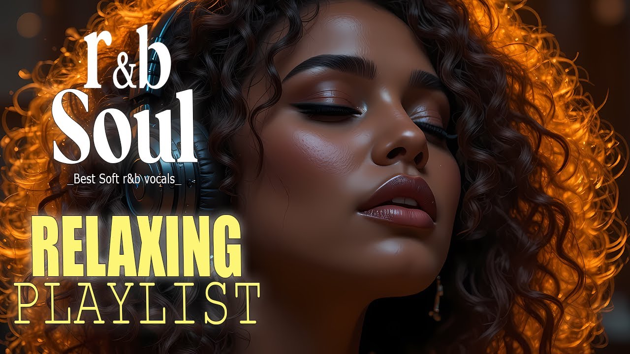 【R&B Soul】Midnight Love Vibes | Smooth Soulful Songs for Quiet Nights
