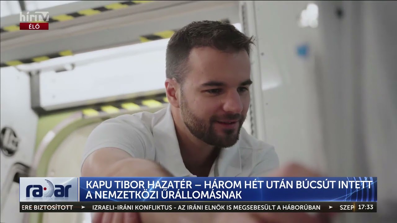 Kapu Tibor elköszönt a Nemzetközi Űrállomástól - HÍR TV+