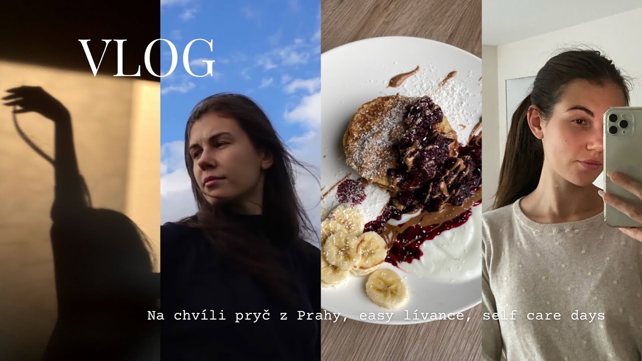 Pár dnů v mém životě, jedu domů, recept na lívance & self care | VLOG