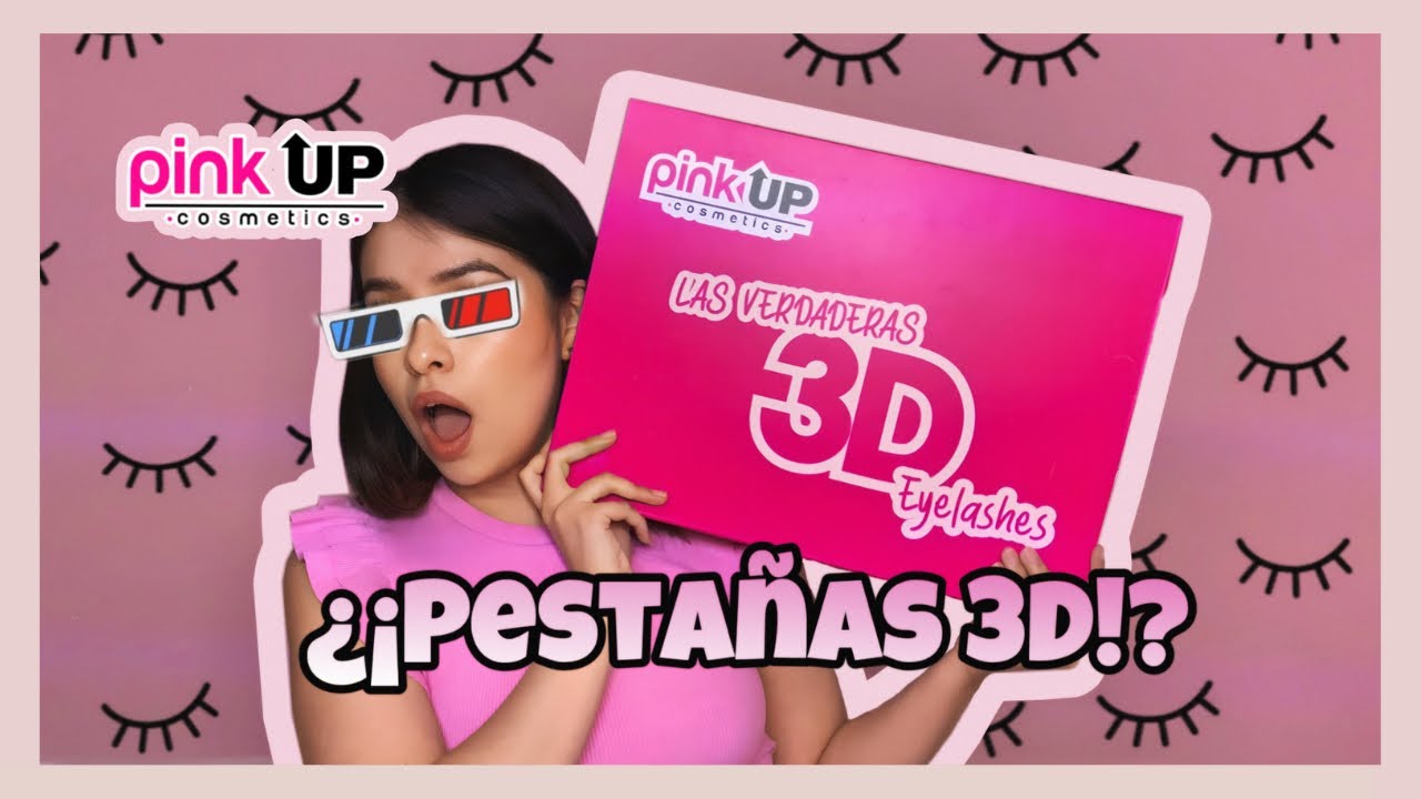 Pestañas 3D!!?? 😳 | Colección completa de las Verdaderas Pestañas 3D de Pink Up 💖