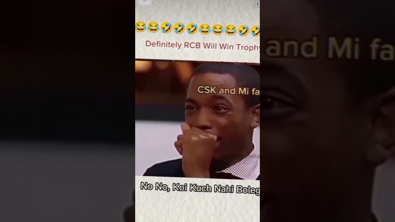 CSK  team 5 trophy 🏆 and RCB team 🍭
