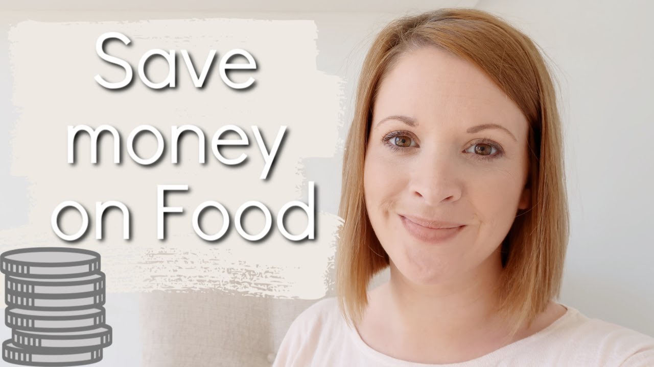 How to save money on food | money saving tips
