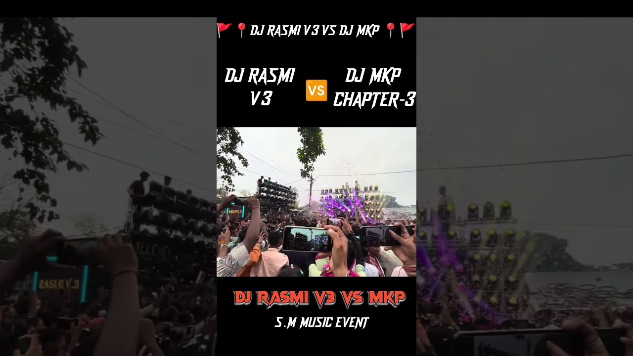 DJ RASMI V3 VS DJ MKP CHAPTER-3 CONTEST DJ MKP VS RASMI