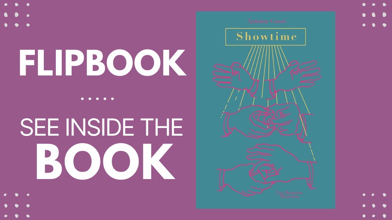 Showtime, de Antoine Coss&eacute; (flipbook)