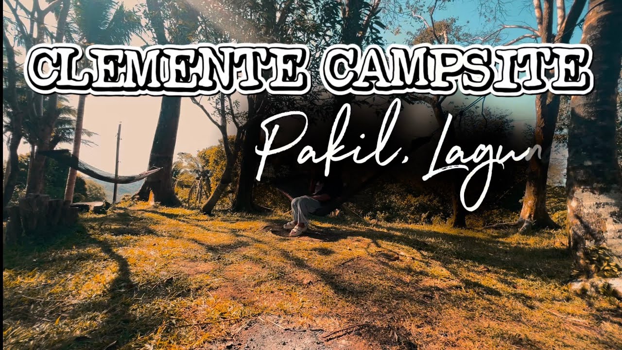 EP:3 Clemente Campsite Pakil, Laguna | 3D2N | CampingwithKidsPH
