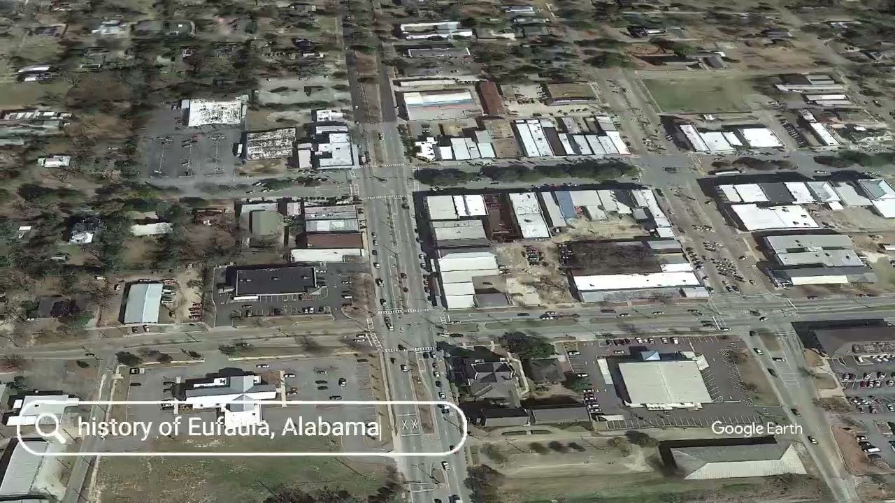 The history of Eufaula, Alabama