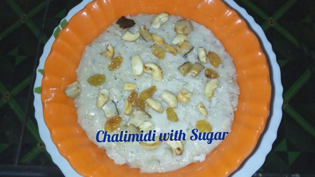 Chalimidi with Sugar l Panchadara Chalimidi in Telugu