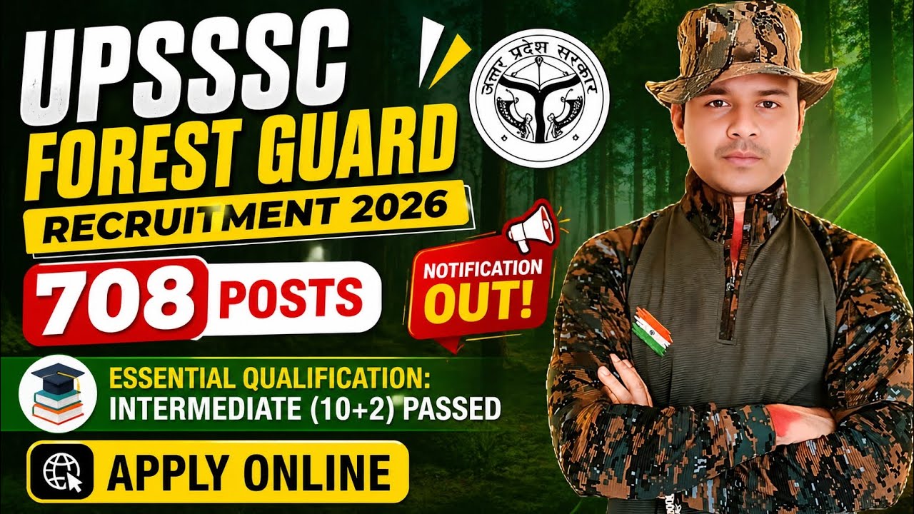 UPSSSC Forest Guard Recruitment 2026 🌲 | 708 Posts Out 🔥 | 10+2 Pass Apply Online Now!
