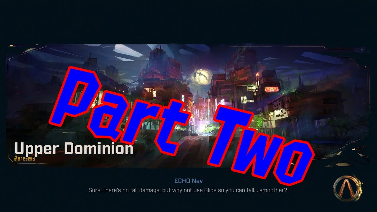 Borderlands 4 ep. 69 - Upper Dominion Part Two