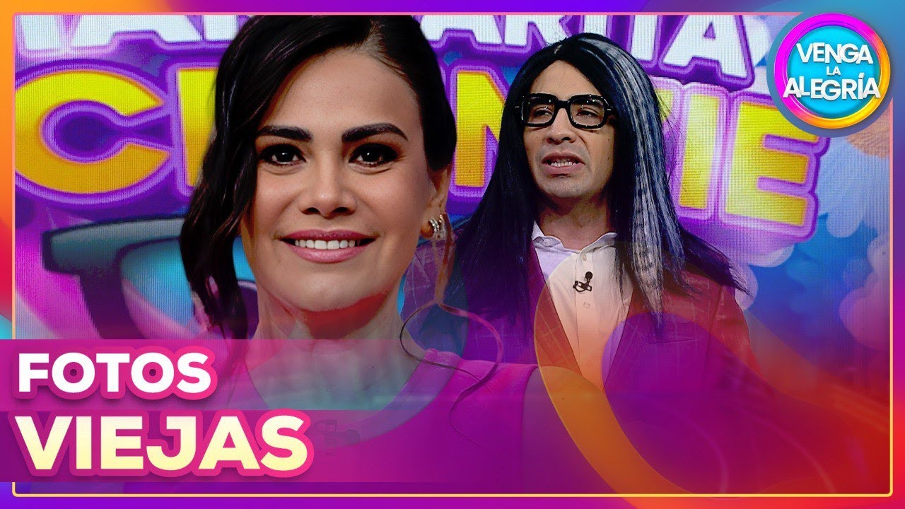 Margarita McKenzie👸 | ¡Fotos viejas de nuestros conductores!😆🖼️ | 18.08.25 |Venga la Alegría