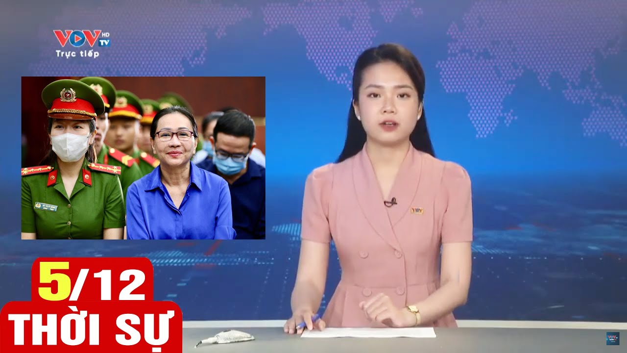 Bản tin trưa ngày 5/12 | Tin tức thời sự mới nhất hôm nay | VOV
