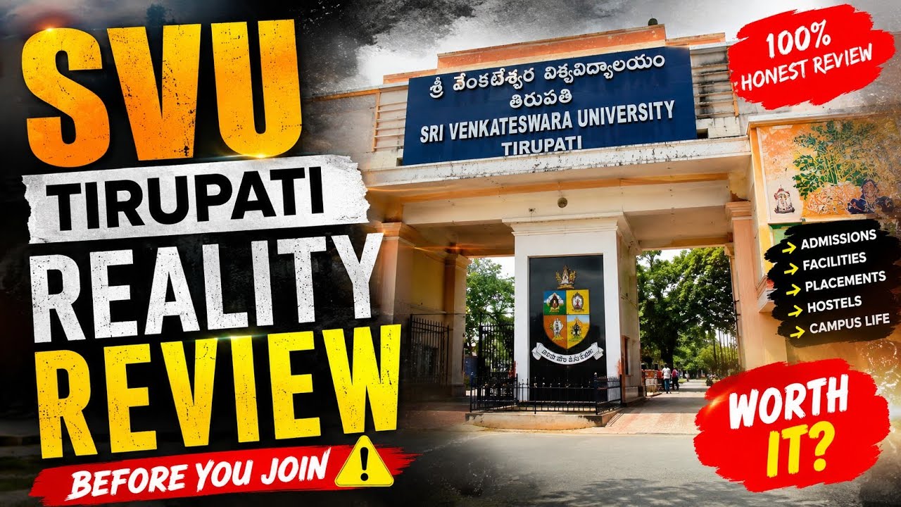SVU Tirupati Full Reality Review | Placements, Fees, Campus & Hostels