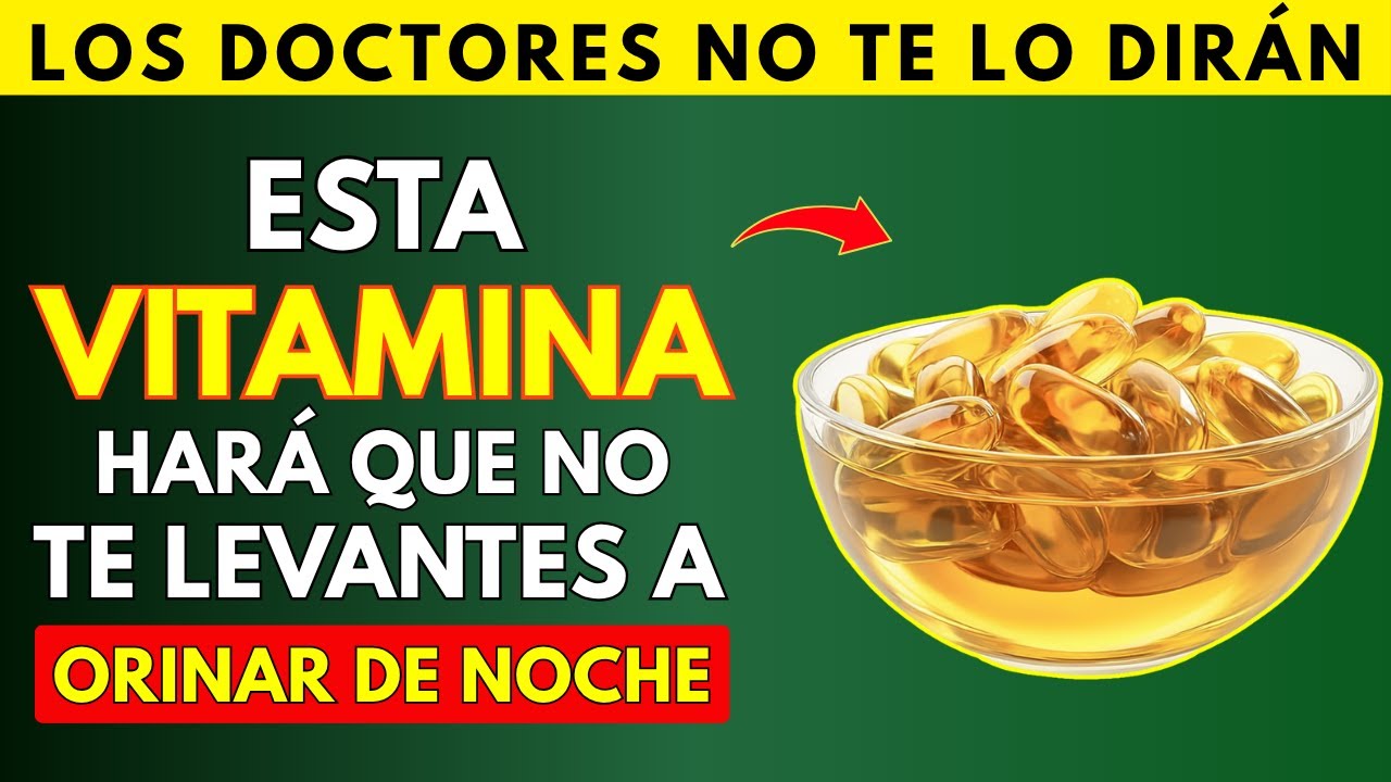 MAYORES 50+: 3 Vitaminas que FRENAN las visitas nocturnas al baño ¡Recupere su sueño!