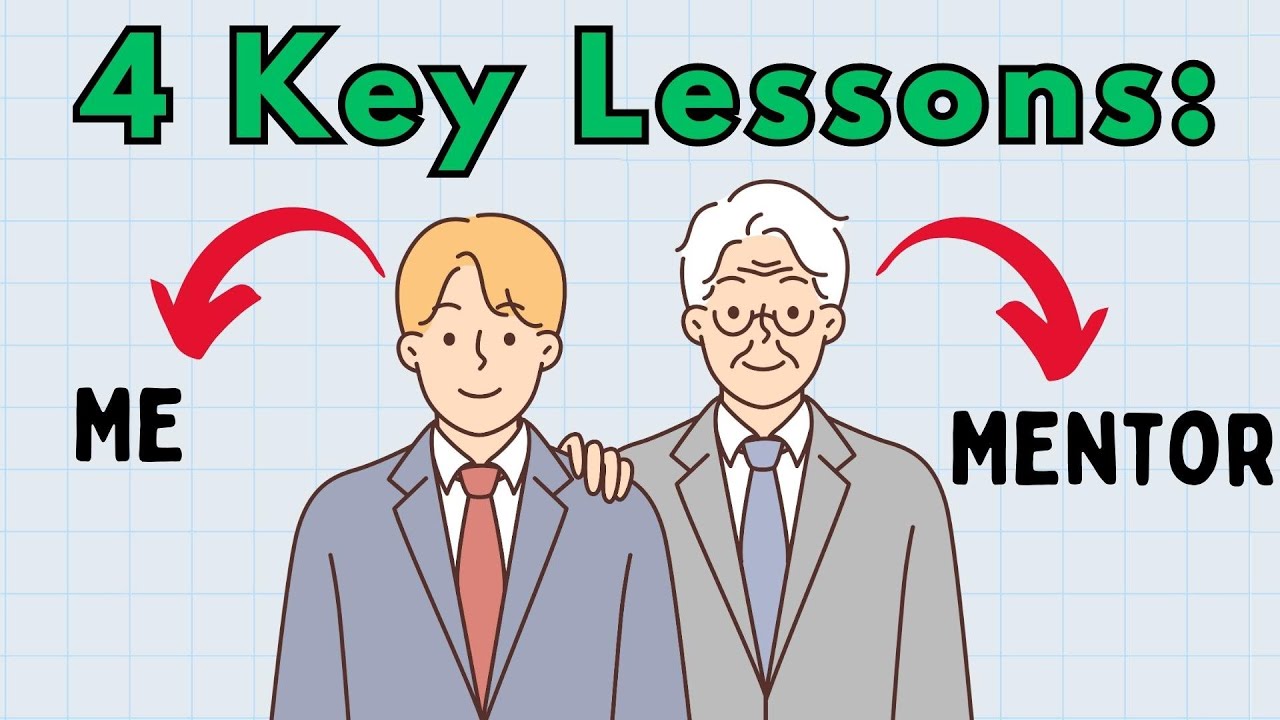 4 (Life & Business) Lessons I Learned From My First Mentor