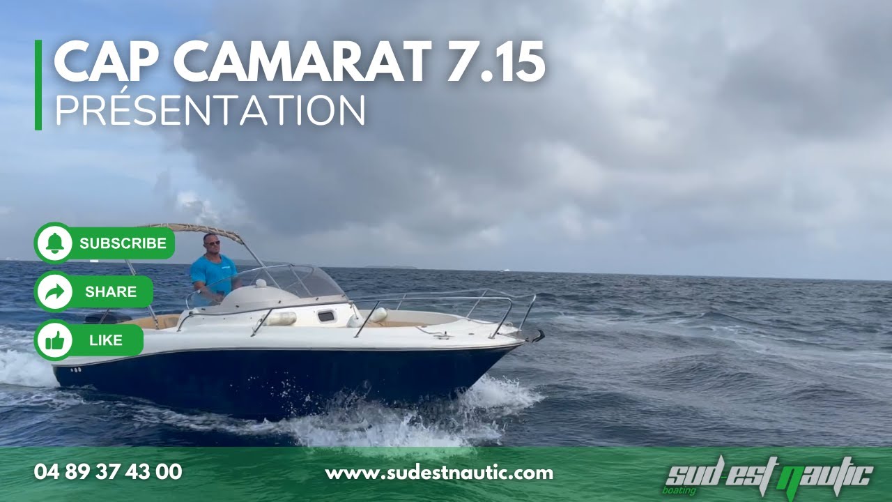 CAP CAMARAT 7.15 // SUD-EST NAUTIC //