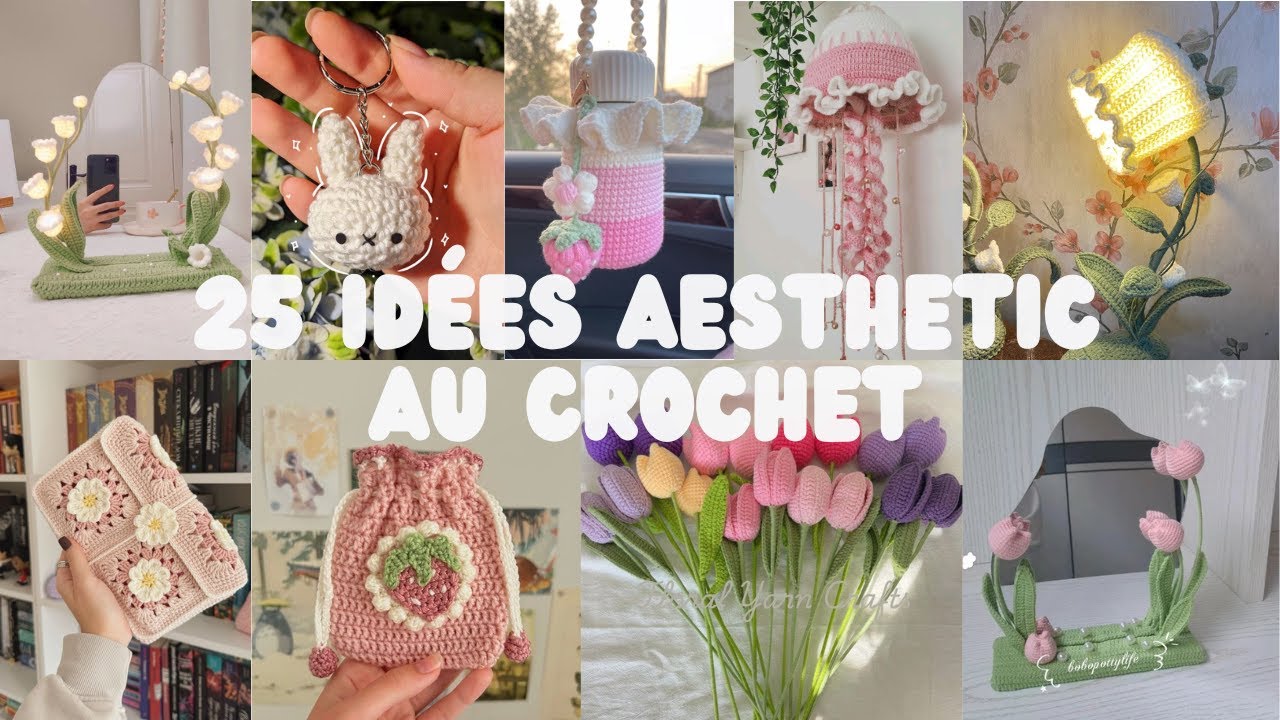 25 IDÉES AESTHETIC AU CROCHET🏵️🦩  (en - de 10mn !)