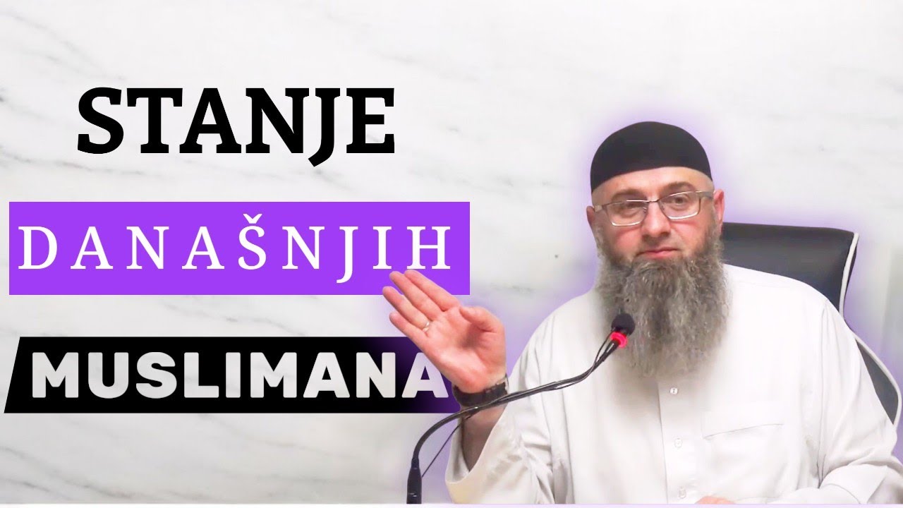 Stanje današnjih muslimana