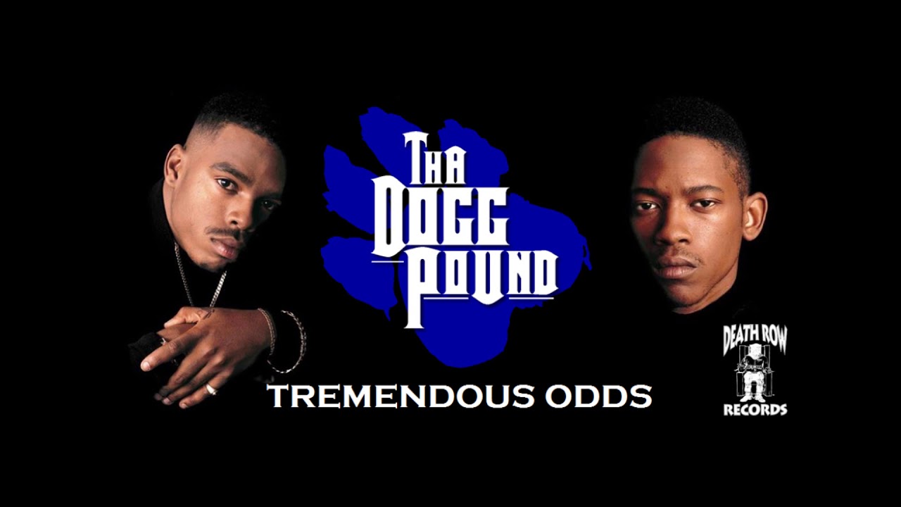 Tha Dogg Pound - Tremendous Odds (Produced by Daz Dillinger) (1996) (Death Row) (Unreleased) (CDQ)