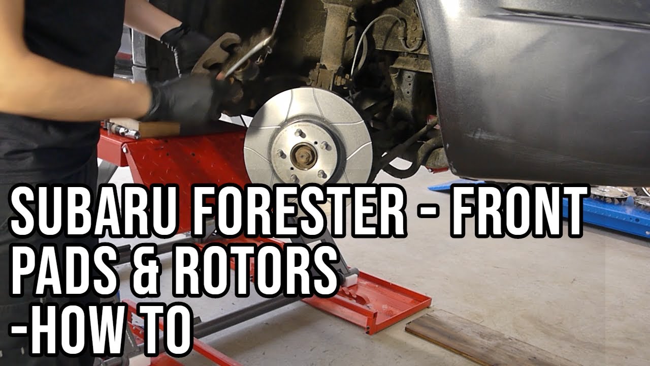 Front Brake Job - Subaru Forester