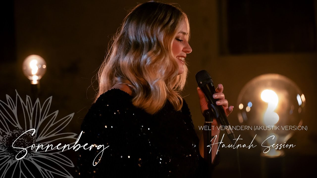 SONNENBERG - Welt verändern (Akustik Version) #HautnahSession