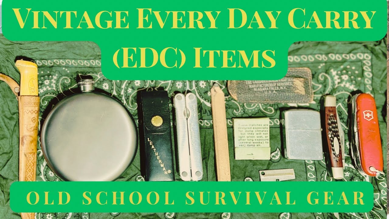 Vintage EDC Gear - Old School Every Day Carry Part 1