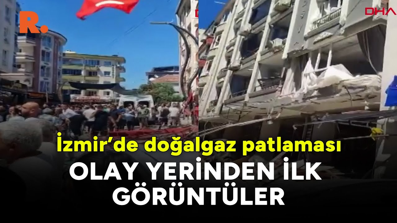 İzmir'de doğalgaz patlaması: Olay yerinden ilk görüntüler