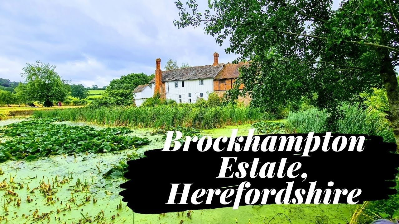 BROCKHAMPTON ESTATE, HEREFORDSHIRE Travel Guide - A Day in the Countryside!