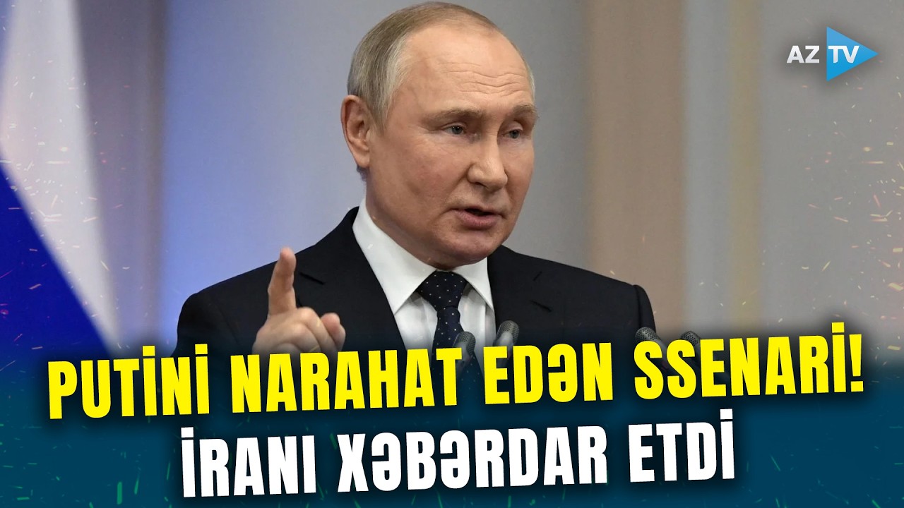Moskvadan Tehrana KRİTİK ZƏNG – Putinin proqnozu ÇATDIRILDI: “Vəziyyət nəzarətdən çıxa bilər!”