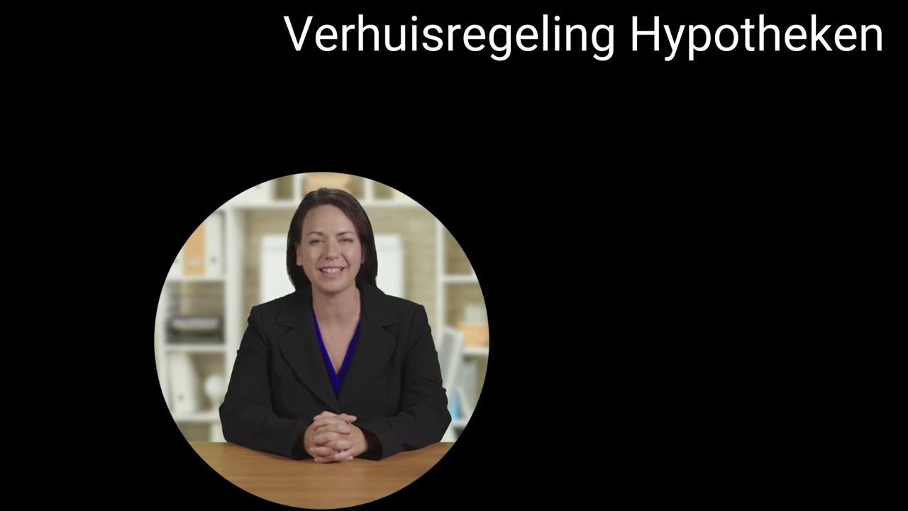Verhuisregeling Hypotheken